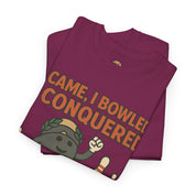 I Came I Bowled I Conquered T-Shirt