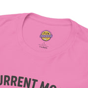 Current Mood: Alternating T-Shirt