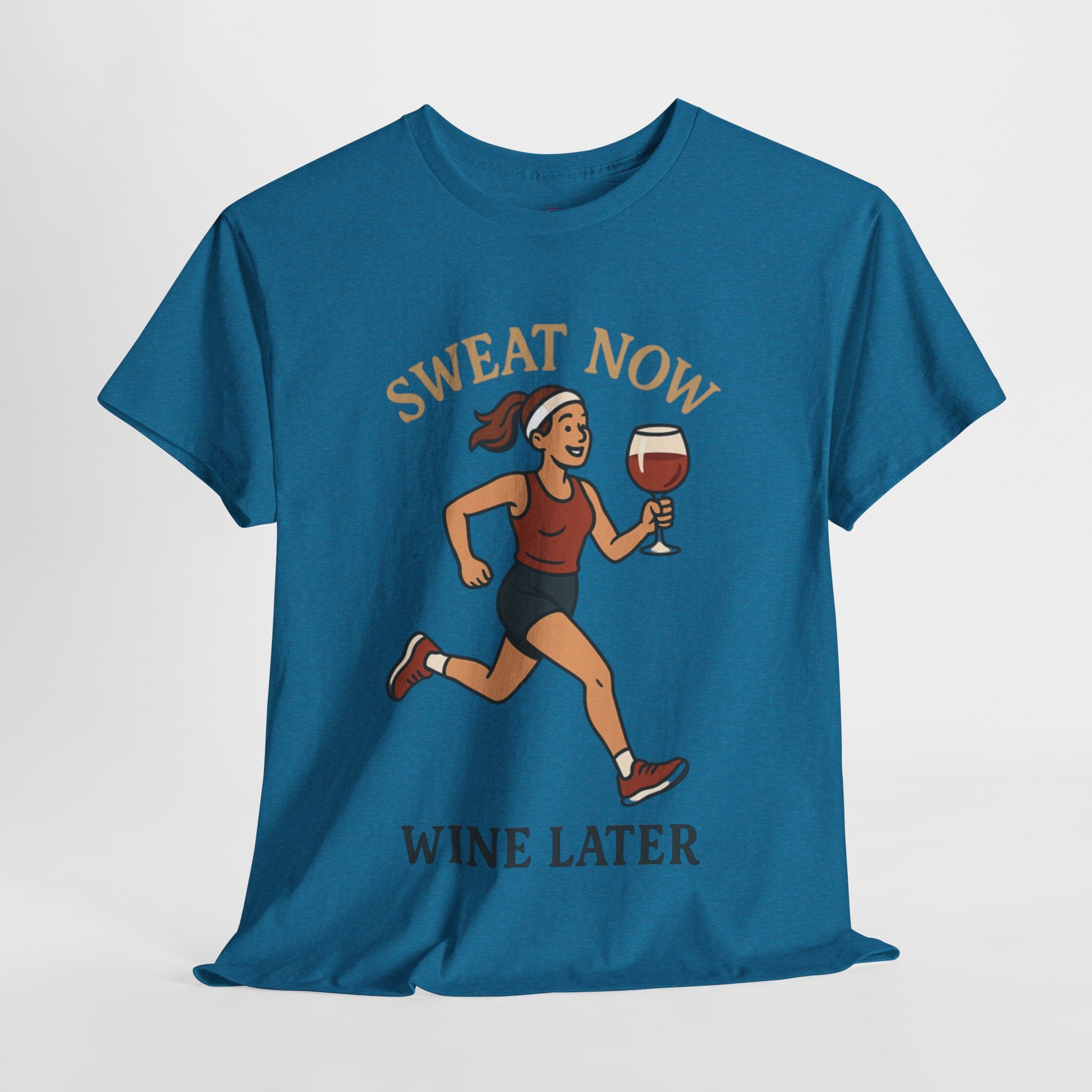 Sweat Now Wine Later T-Shirt