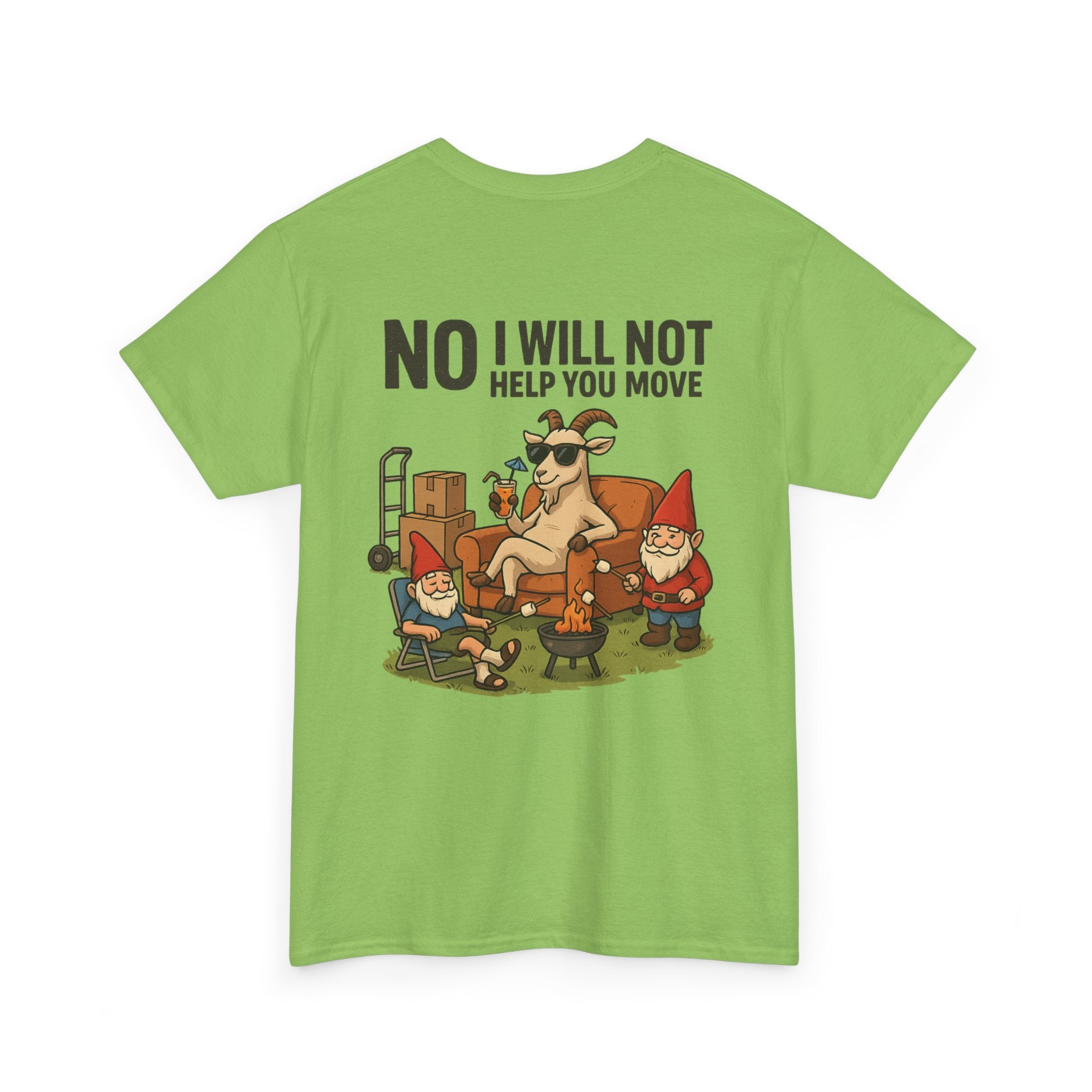 Yes, I own a Pickup Truck. No, I Will Not Help You Move T-Shirt