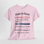 How to Bunt T-Shirt