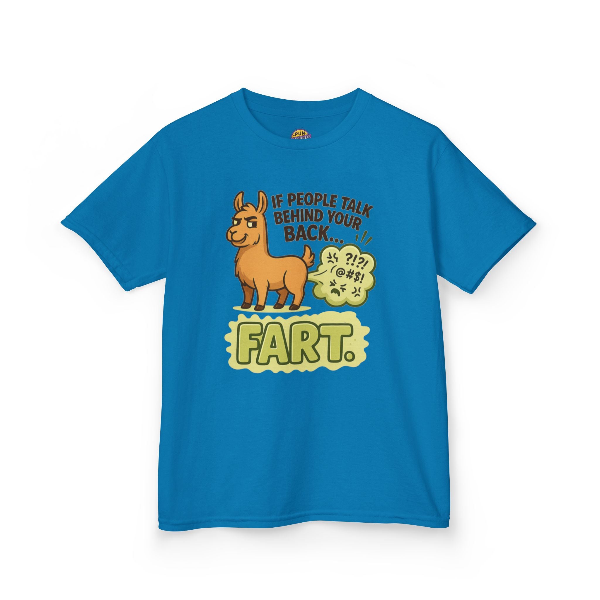 If People Talk Behind Your Back Fart! Childrens T-Shirt