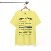 How to Bunt T-Shirt