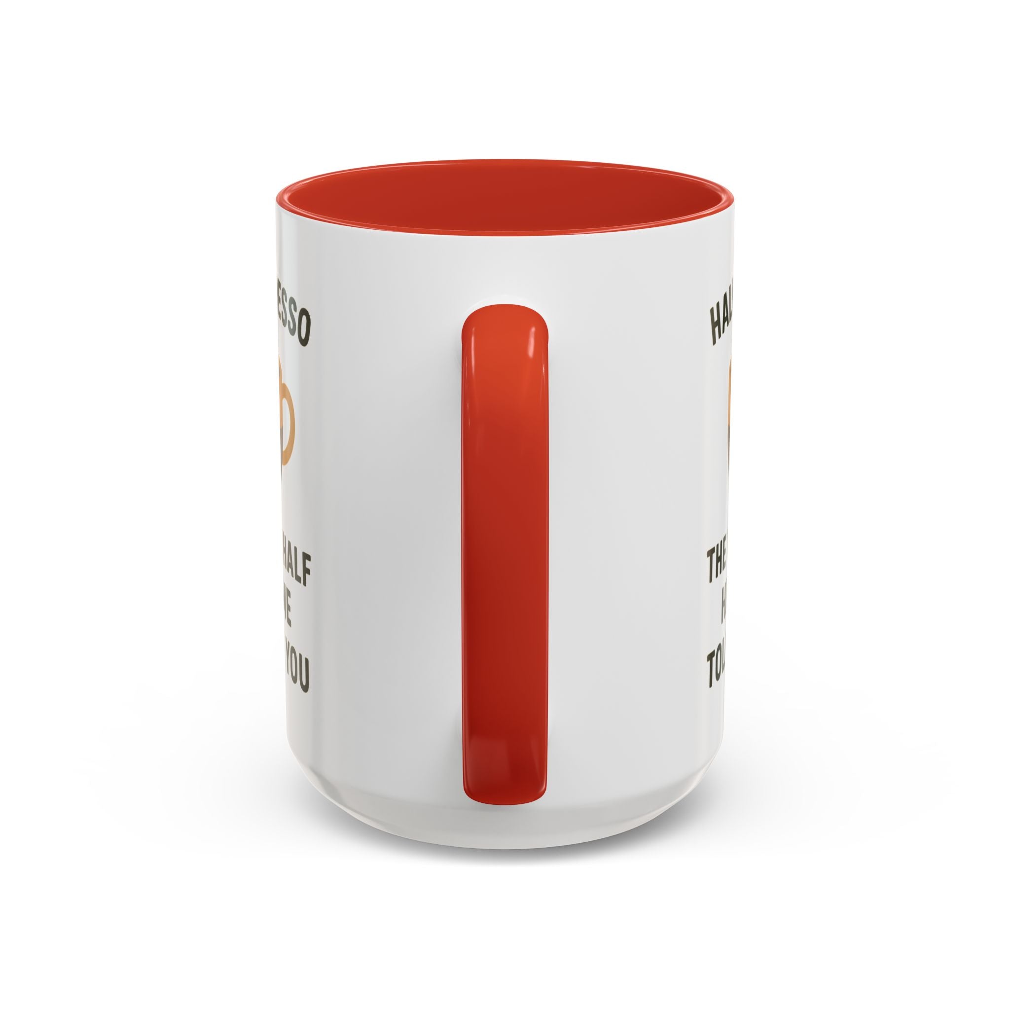 Half Espresso The Other Half Helps Me Tolerate You Coffee Mug