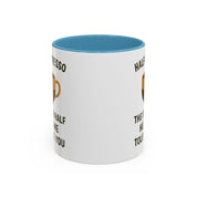 Half Espresso The Other Half Helps Me Tolerate You Coffee Mug
