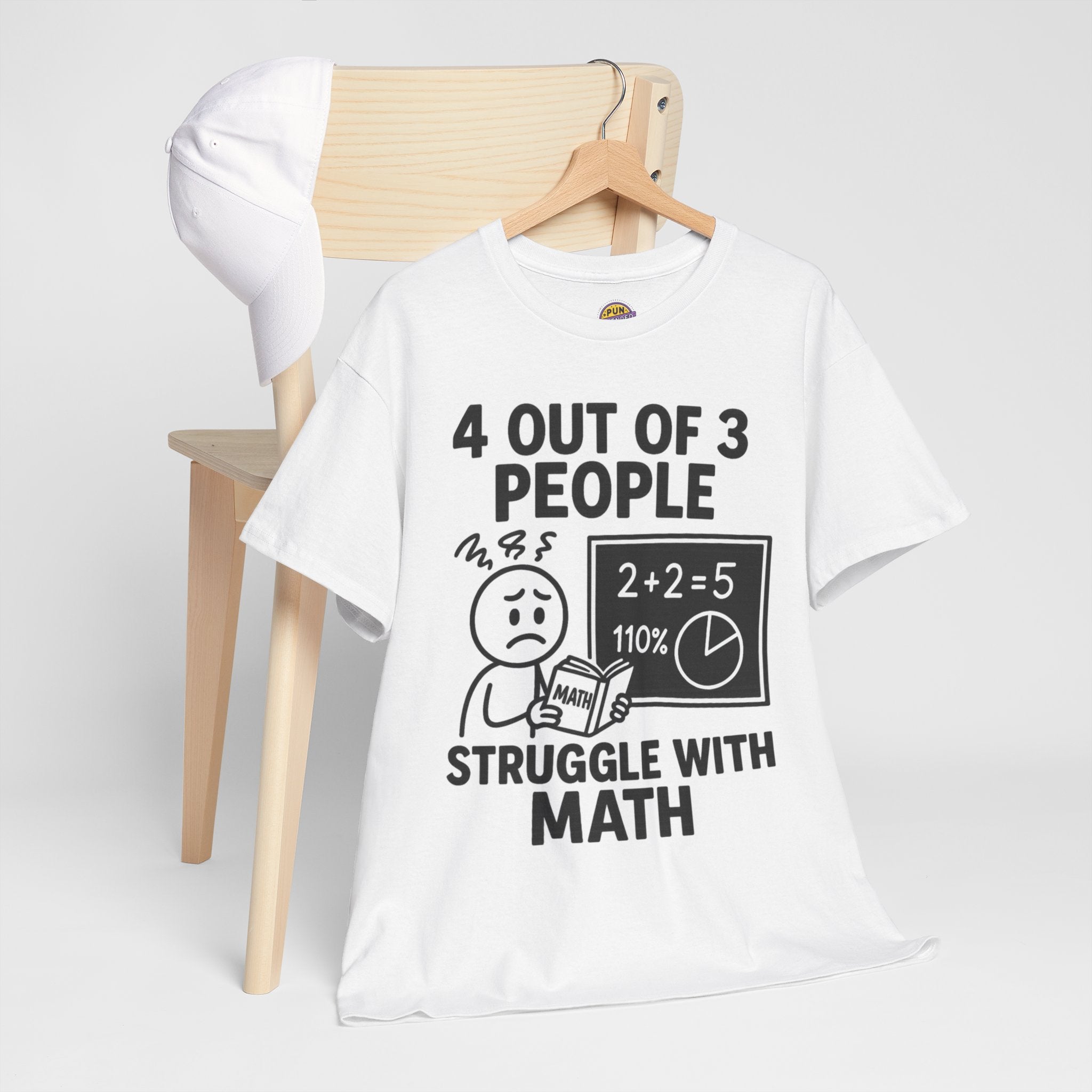 4 Out of 3 People Struggle With Math T-Shirt