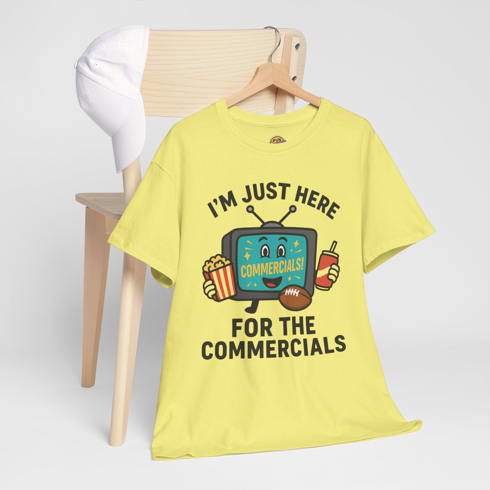 I'm Just Here for the Commercials T-Shirt