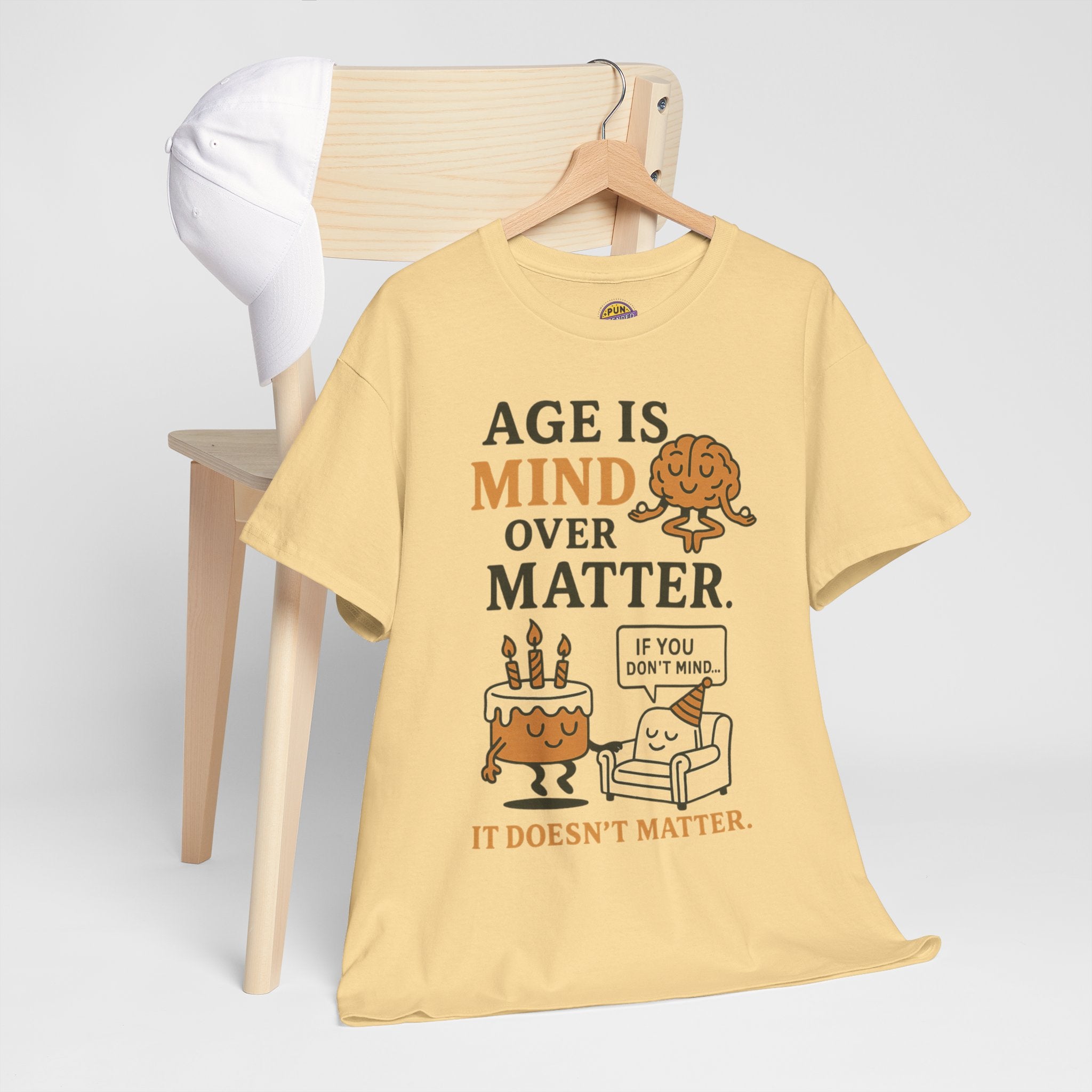 Age Doesn't Matter T-Shirt