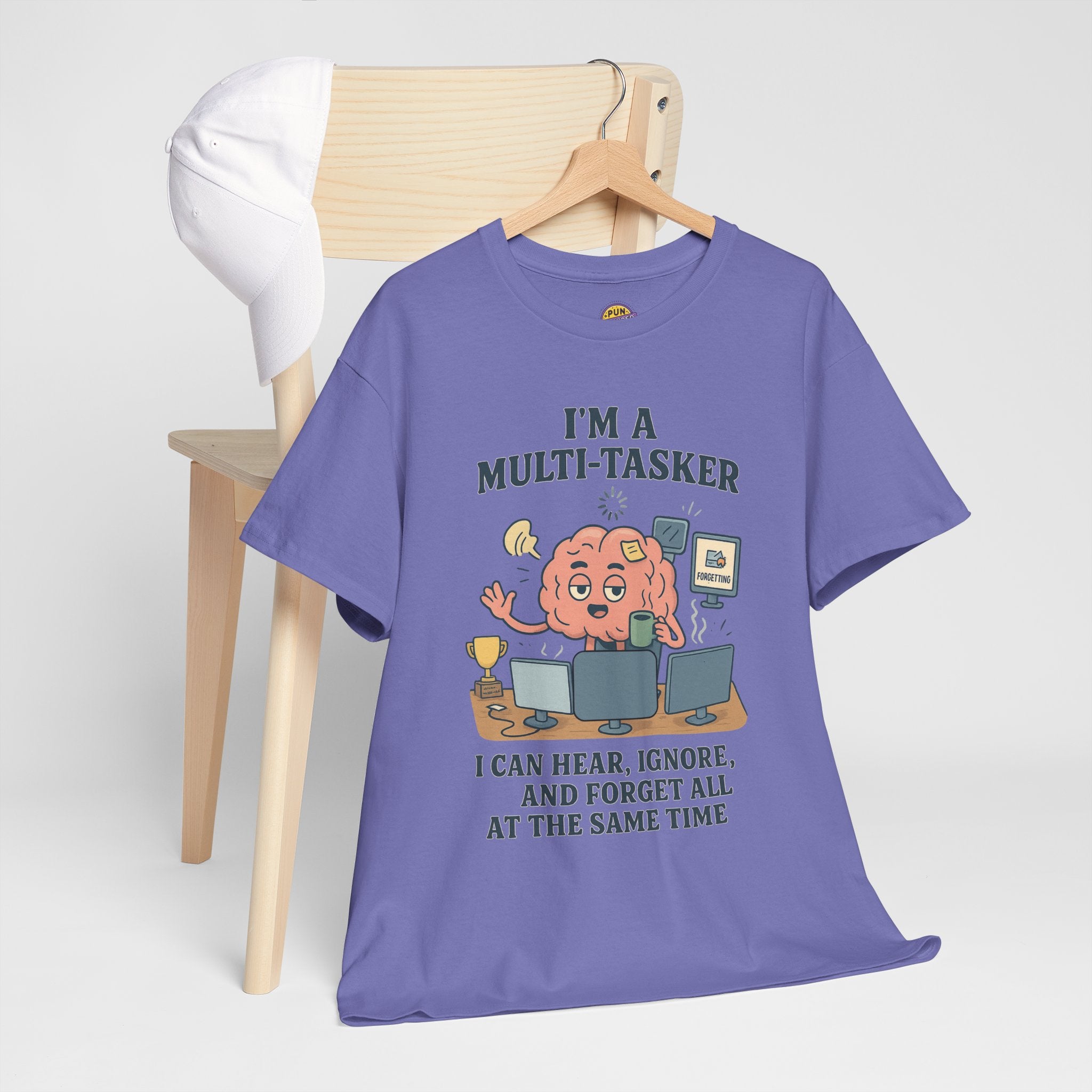 I am a Multitasker T-Shirt