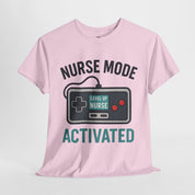 Nurse Mode Activated T-Shirt