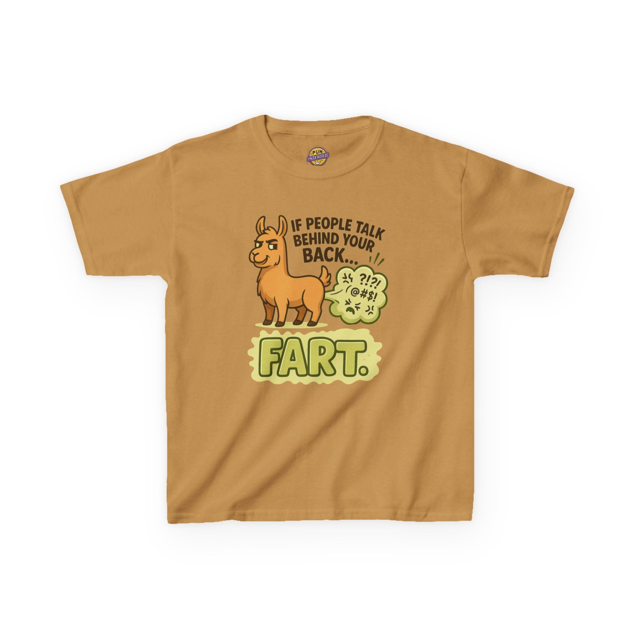 If People Talk Behind Your Back Fart! Childrens T-Shirt