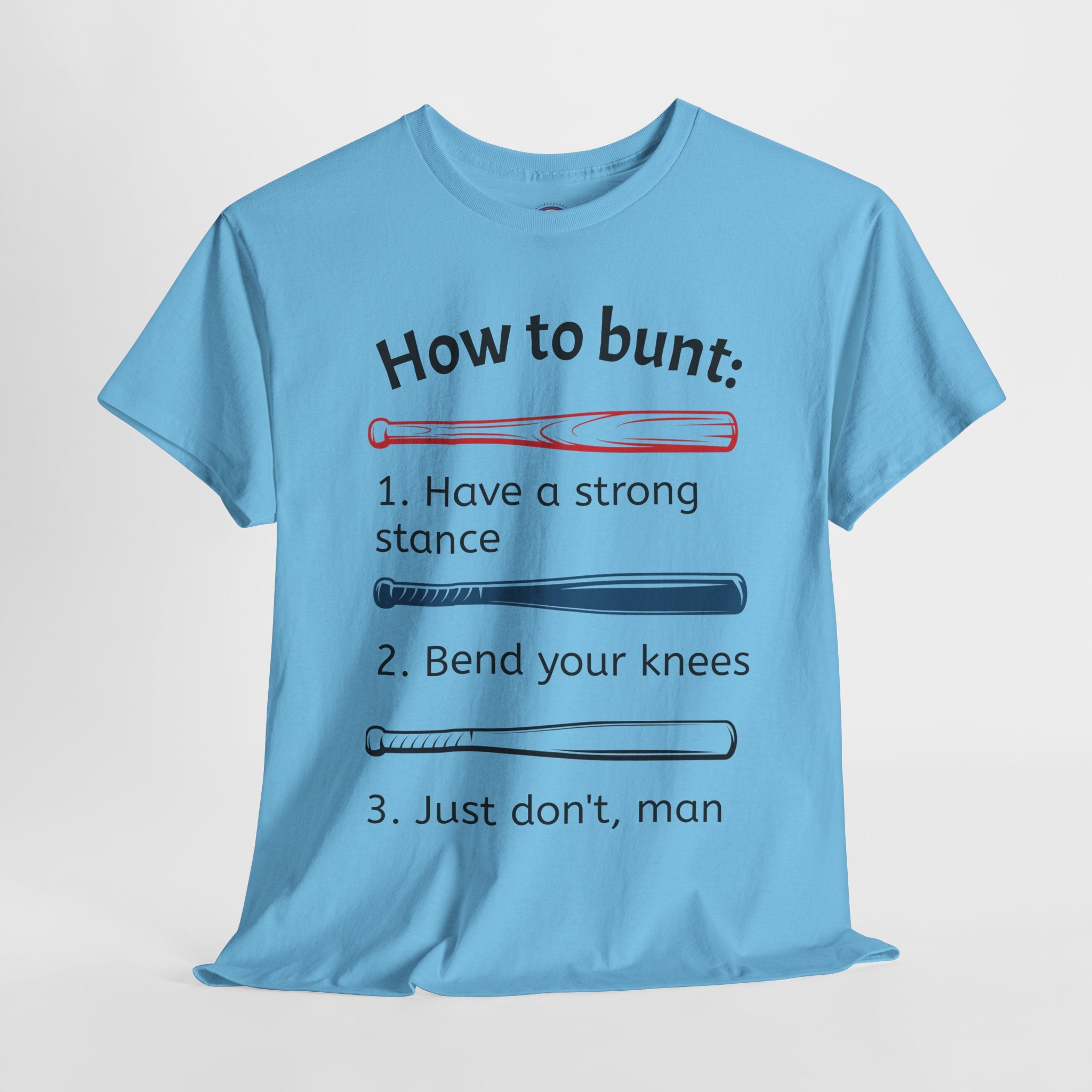 How to Bunt T-Shirt