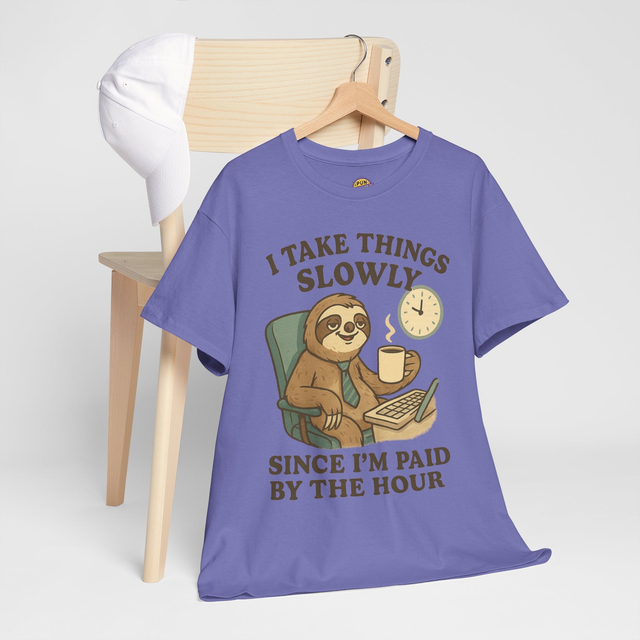 I Take Things Slowly Since I am Paid by the Hour T-Shirt