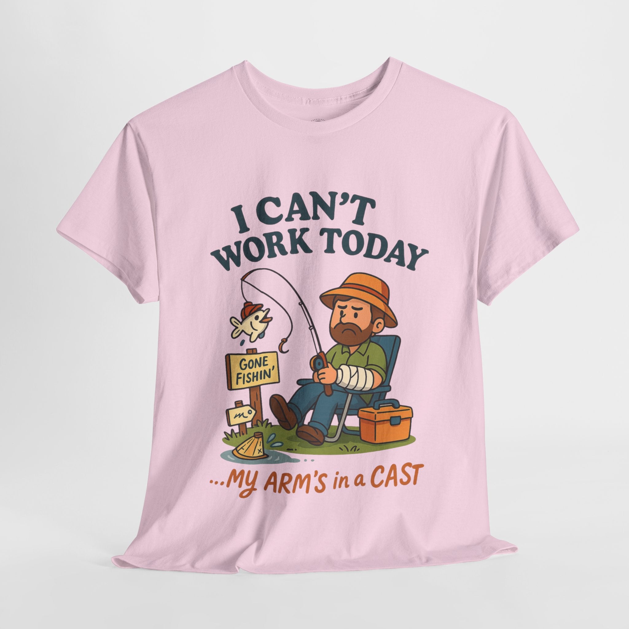 I Can't Work Today My Arm is in a Cast Fishing T-Shirt