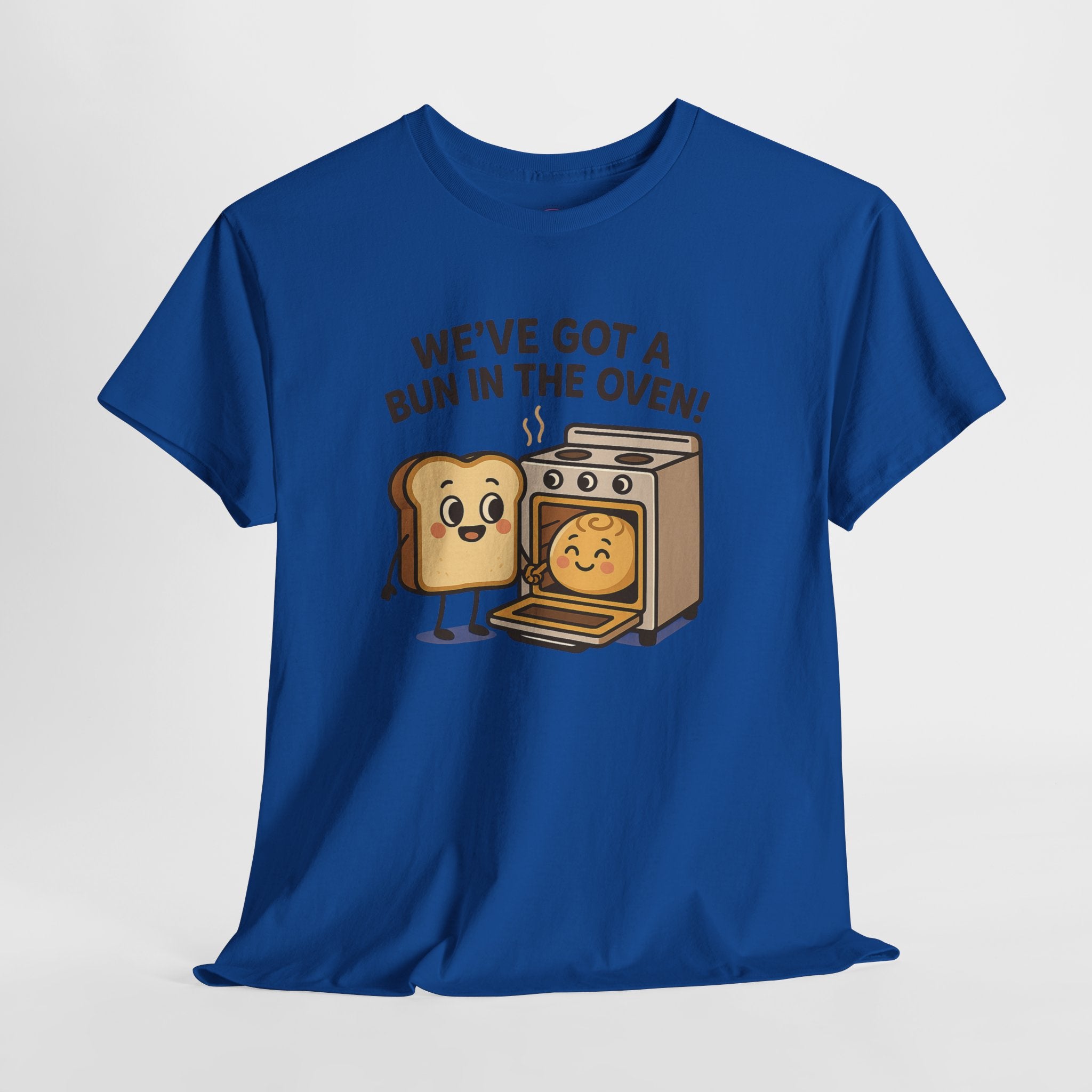 We've Got a Bun in the Oven T-Shirt