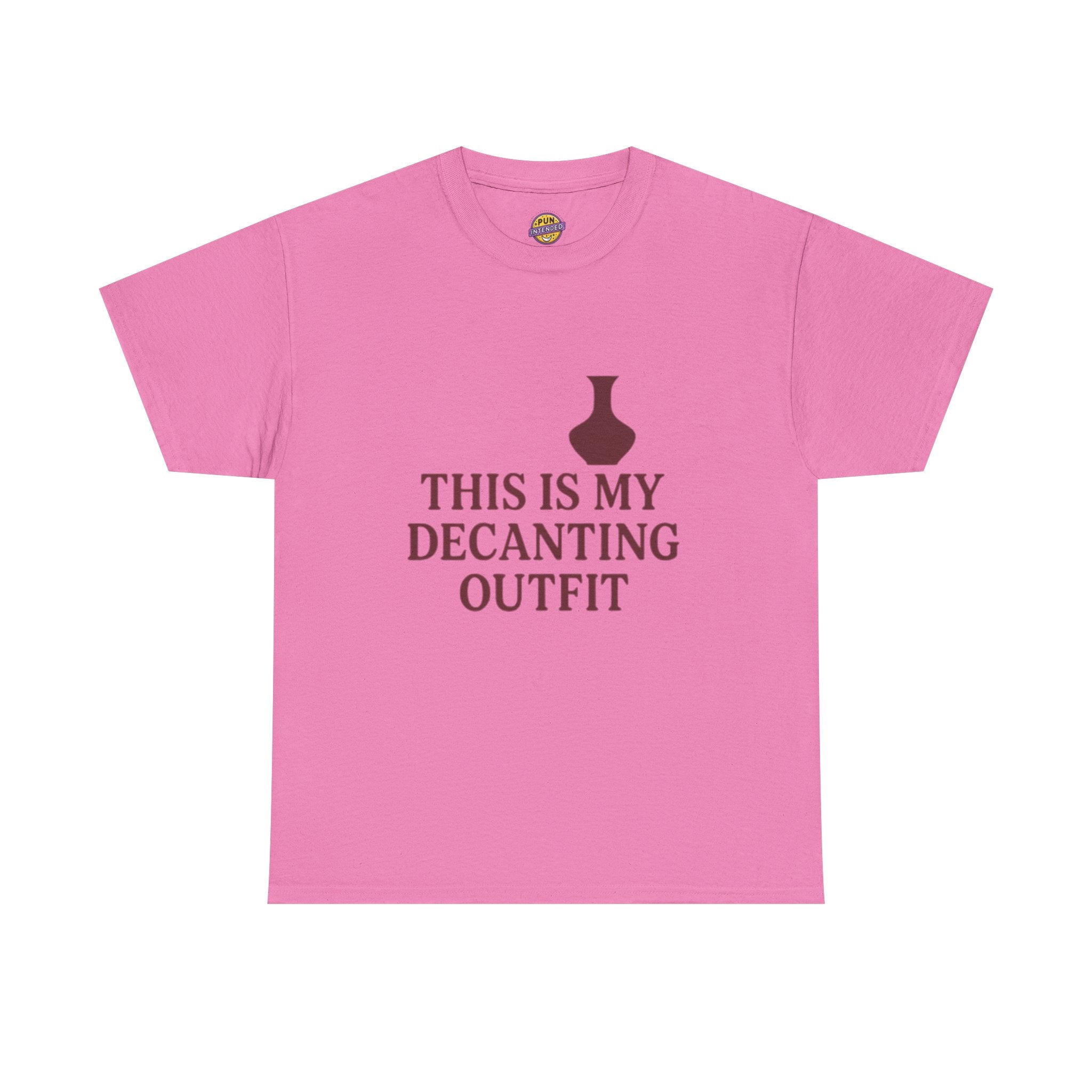 This is my Decanting Outfit T-Shirt