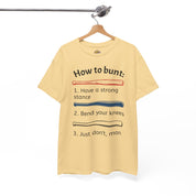 How to Bunt T-Shirt