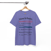 How to Bunt T-Shirt