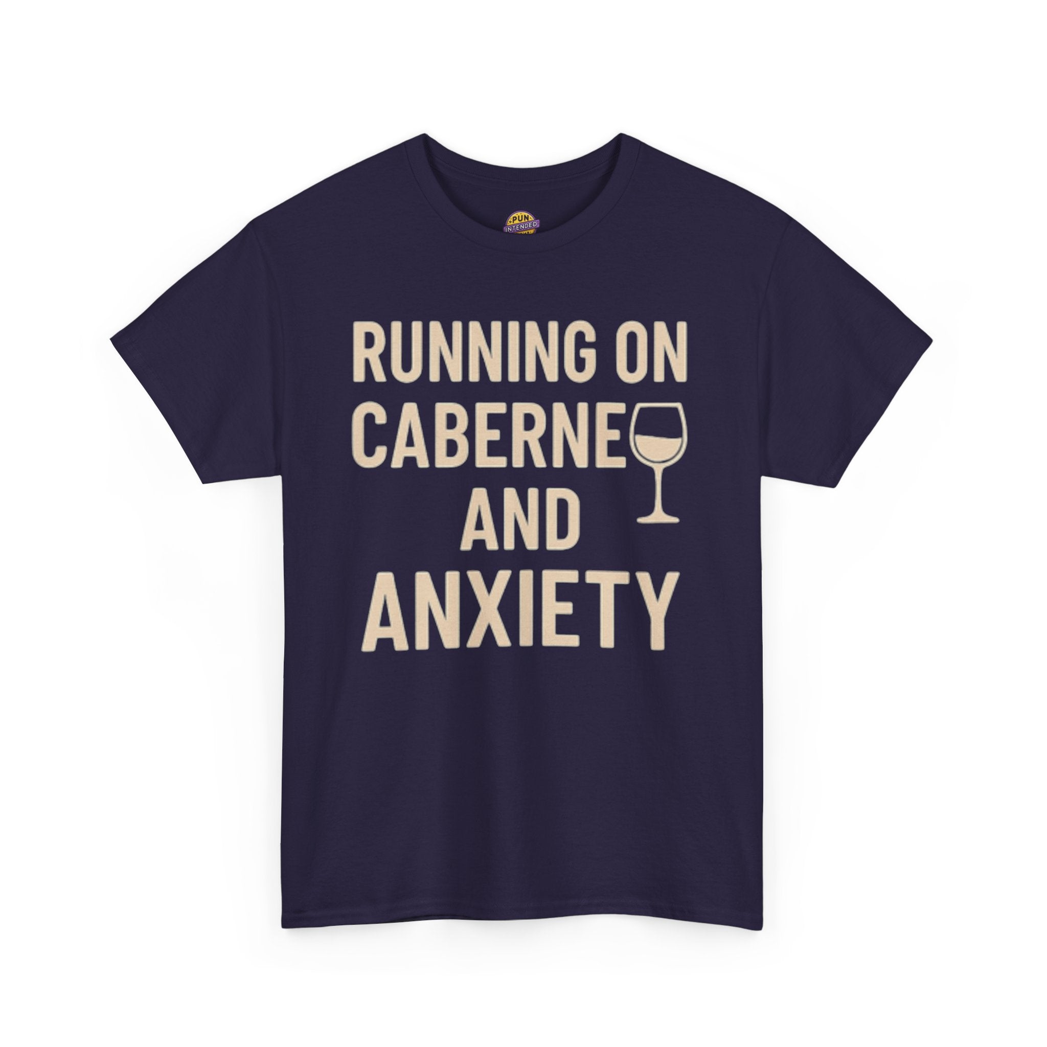 Running on Cabernet and Anxiety T-Shirt