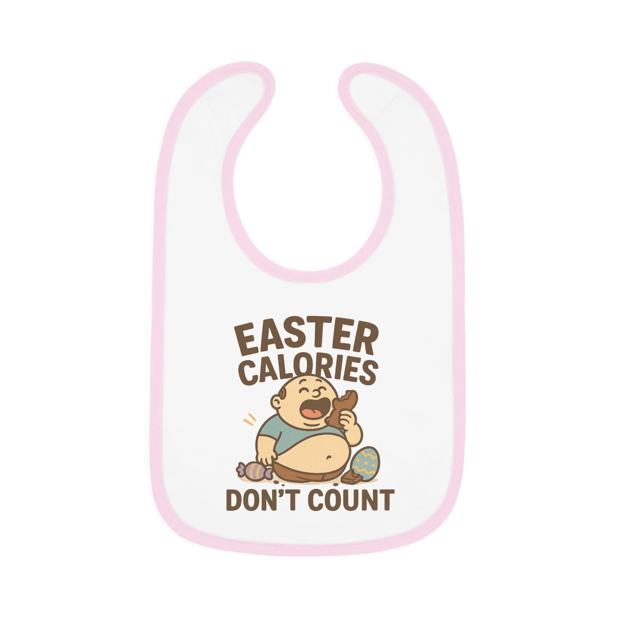 Easter Calories Don't Count Baby Bib