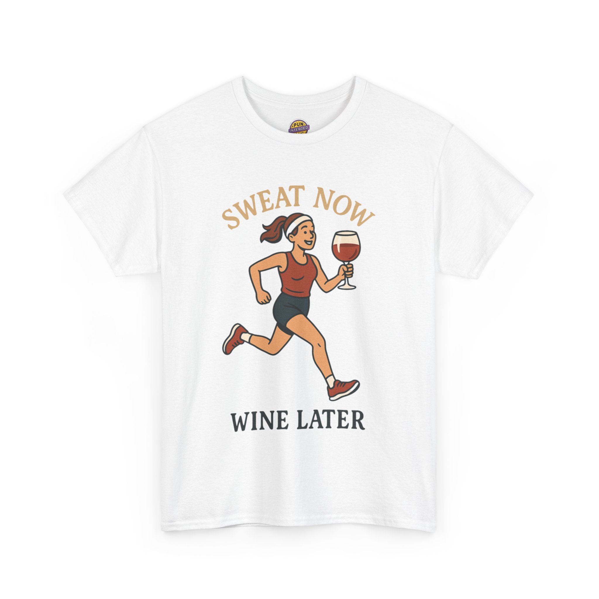 Sweat Now Wine Later T-Shirt
