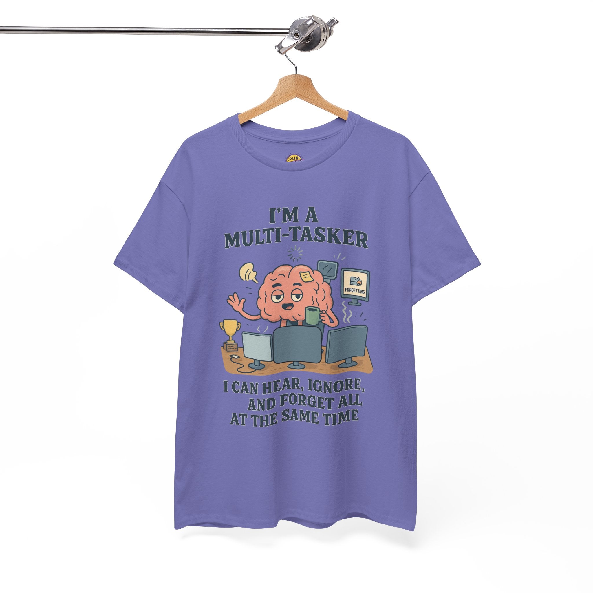 I am a Multitasker T-Shirt