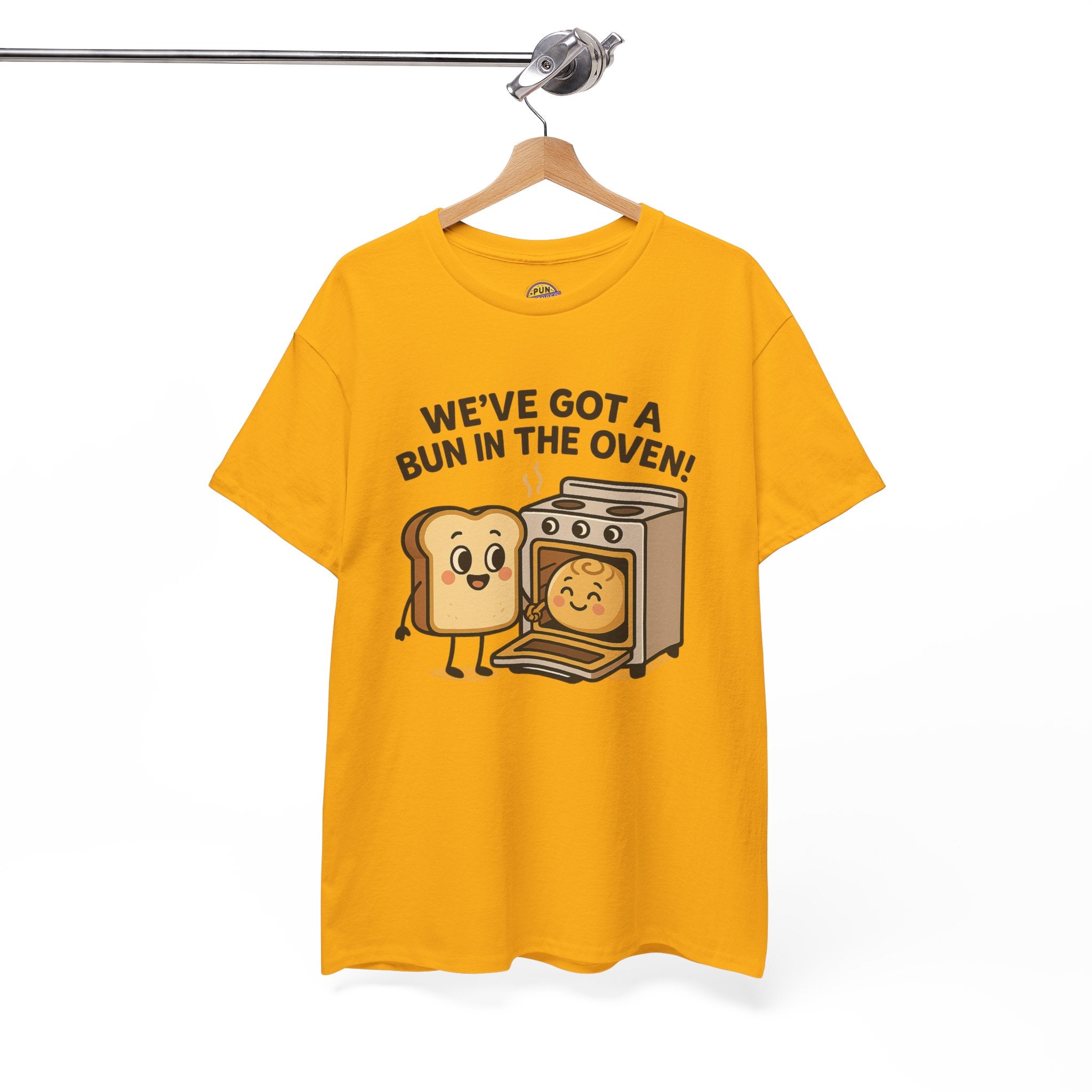 We've Got a Bun in the Oven T-Shirt