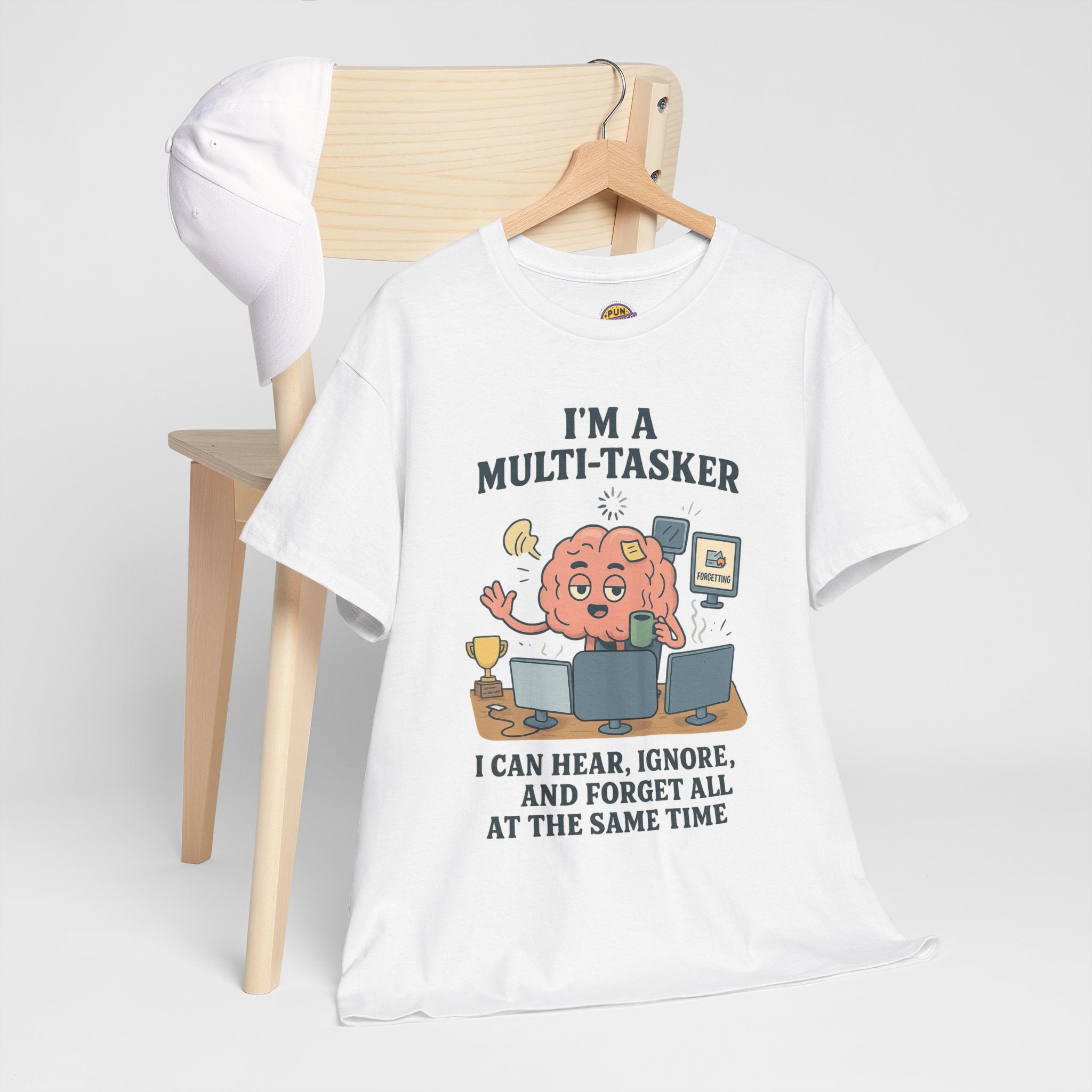 I am a Multitasker T-Shirt