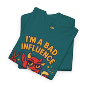 Playful Bad Influence T-Shirt