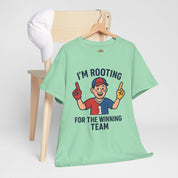 Rooting for the Winning Team Tee