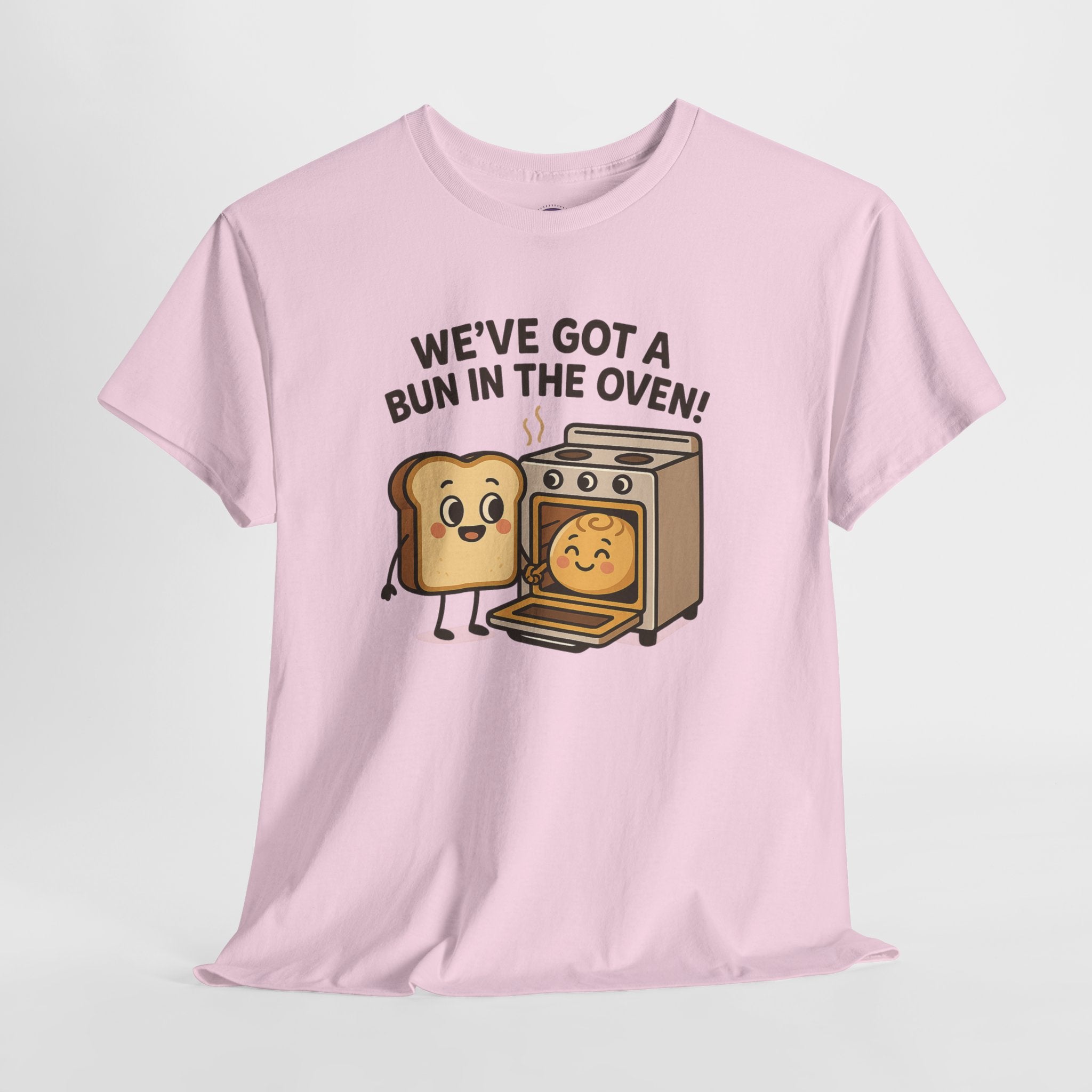 We've Got a Bun in the Oven T-Shirt
