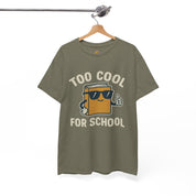 Too Cool for School T-Shirt