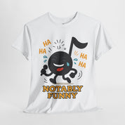 Notably Funny T-Shirt