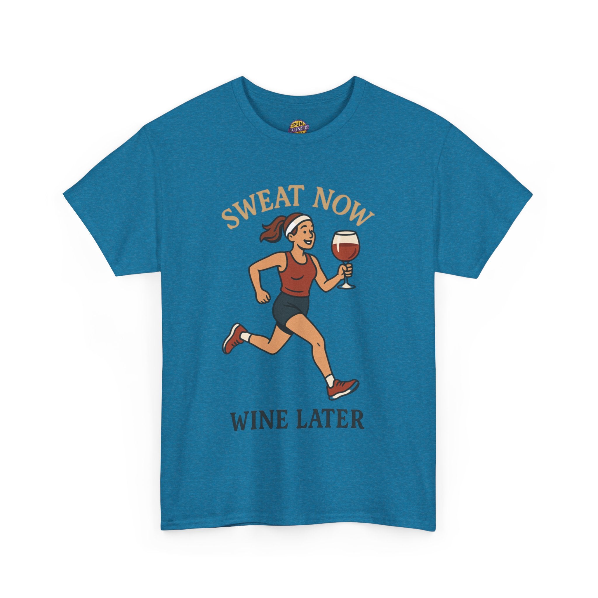 Sweat Now Wine Later T-Shirt