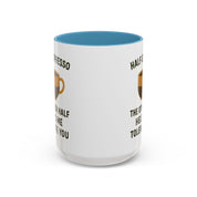 Half Espresso The Other Half Helps Me Tolerate You Coffee Mug