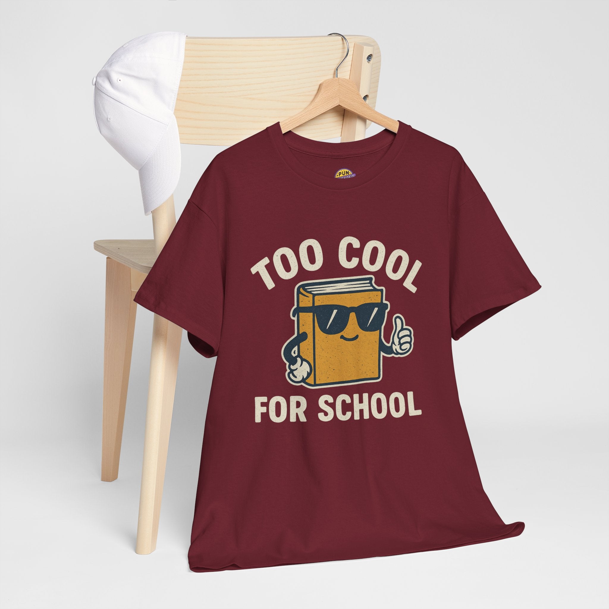 Too Cool for School T-Shirt