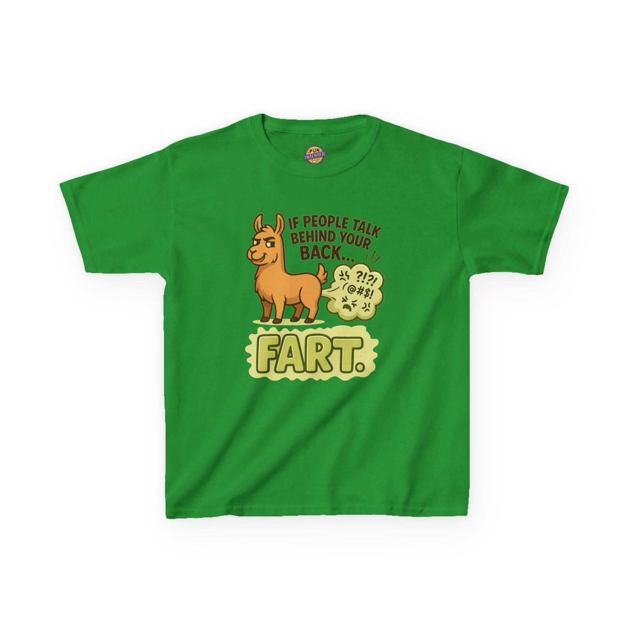 If People Talk Behind Your Back Fart! Childrens T-Shirt