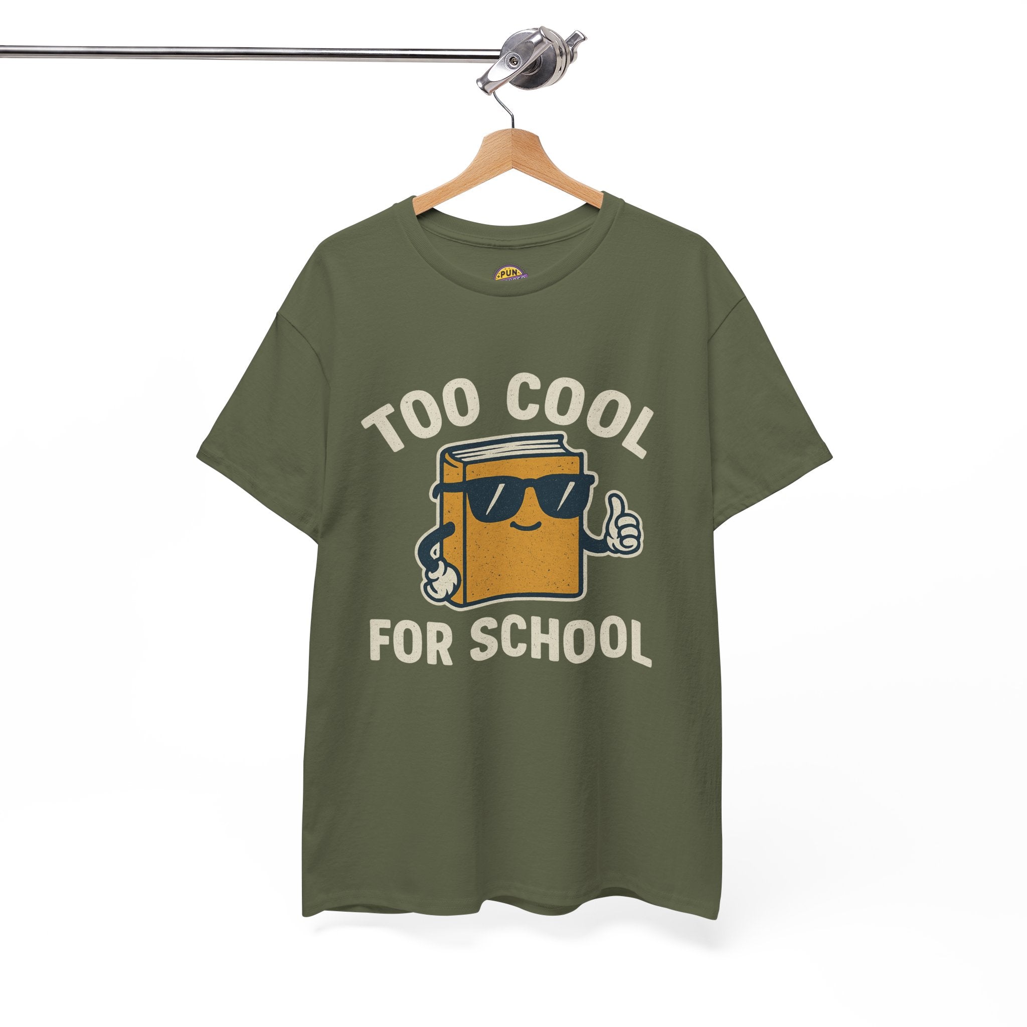 Too Cool for School T-Shirt
