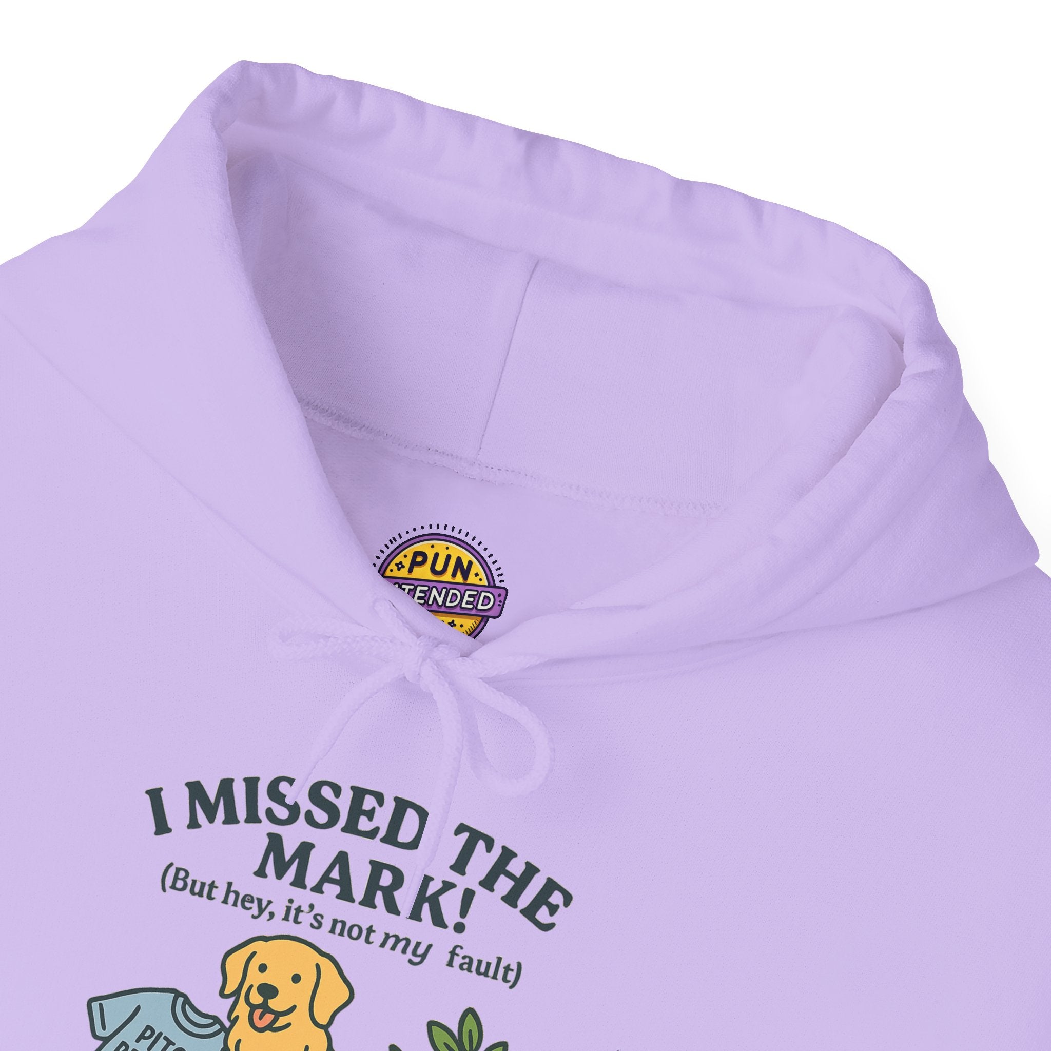 I Missed the Mark! Hoodie