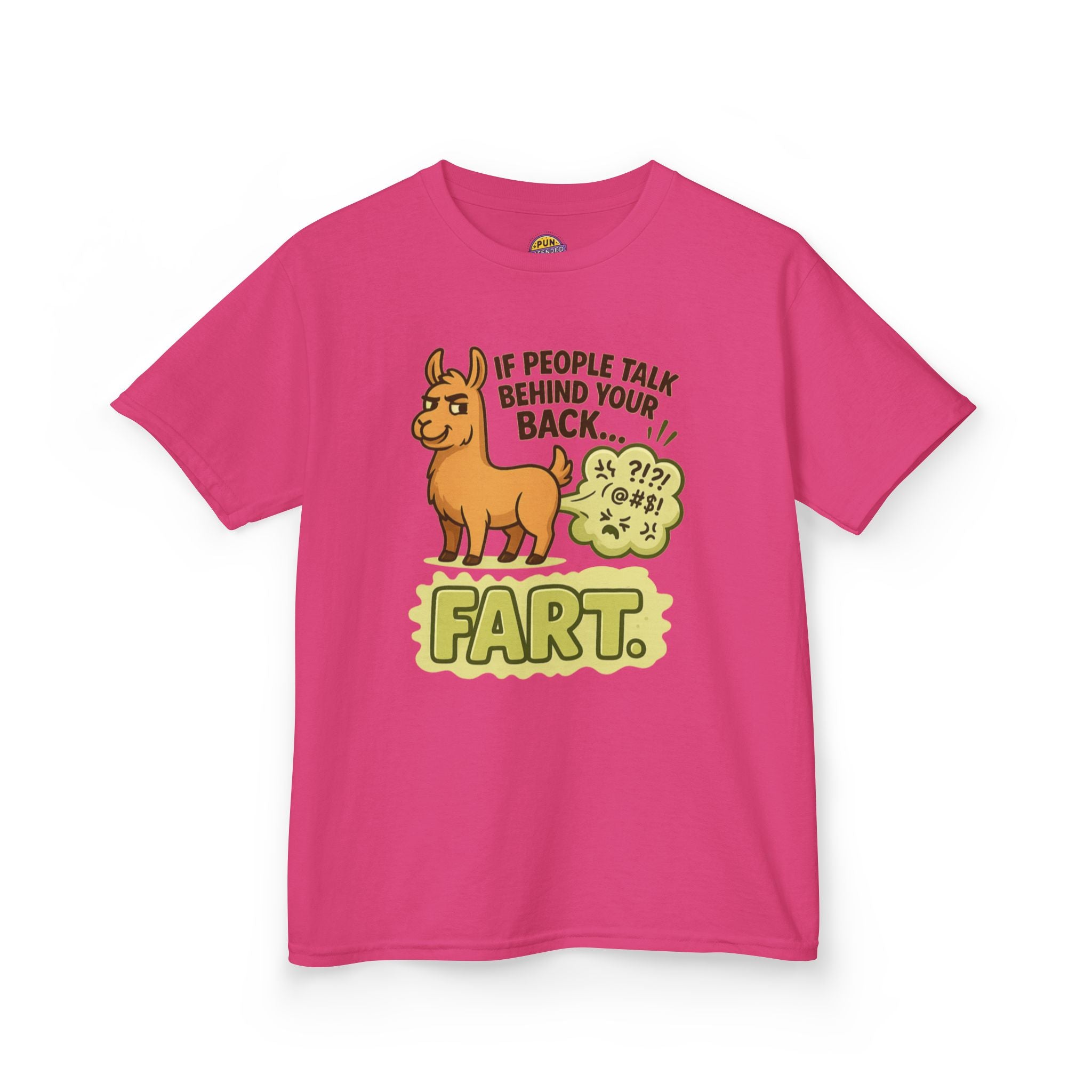 If People Talk Behind Your Back Fart! Childrens T-Shirt