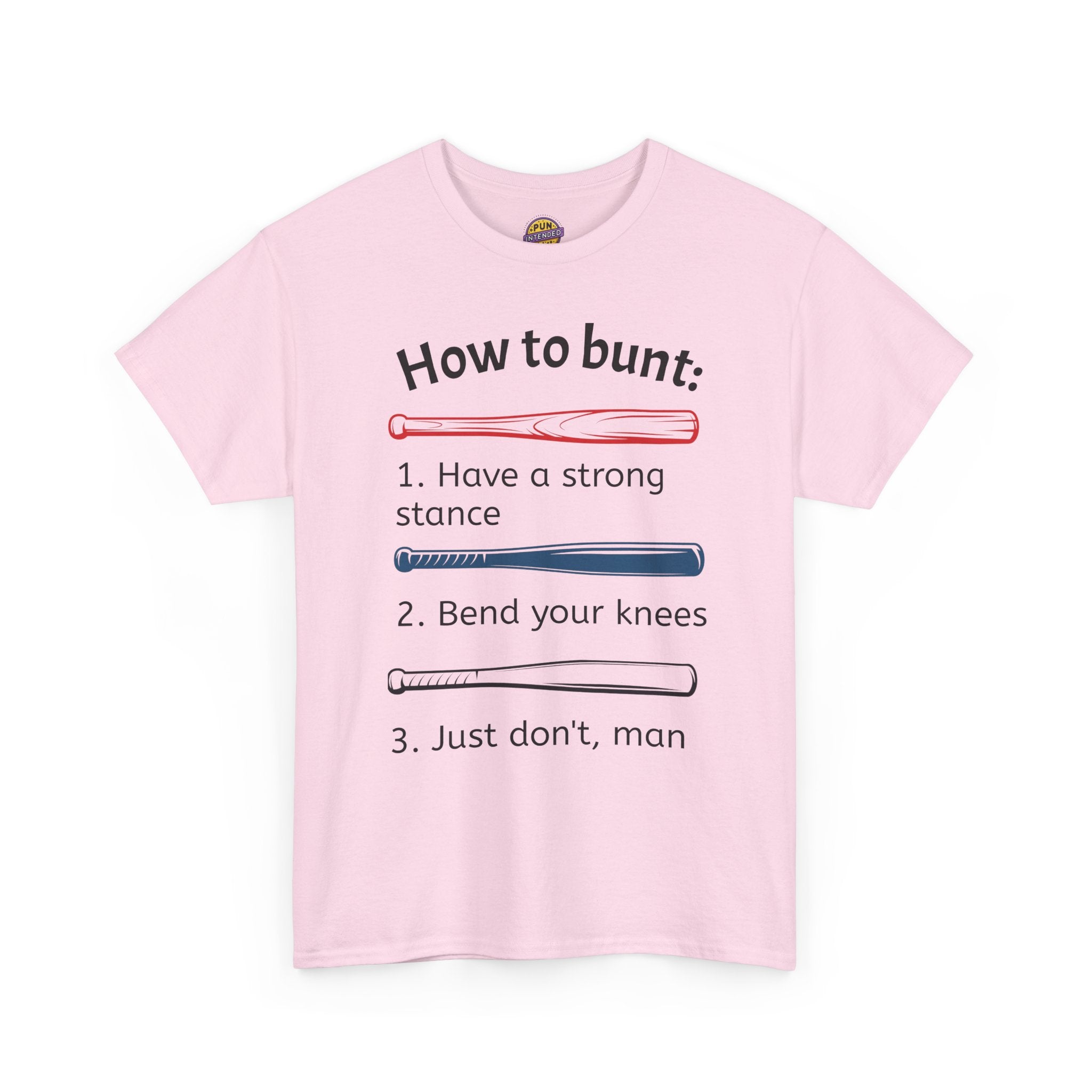 How to Bunt T-Shirt