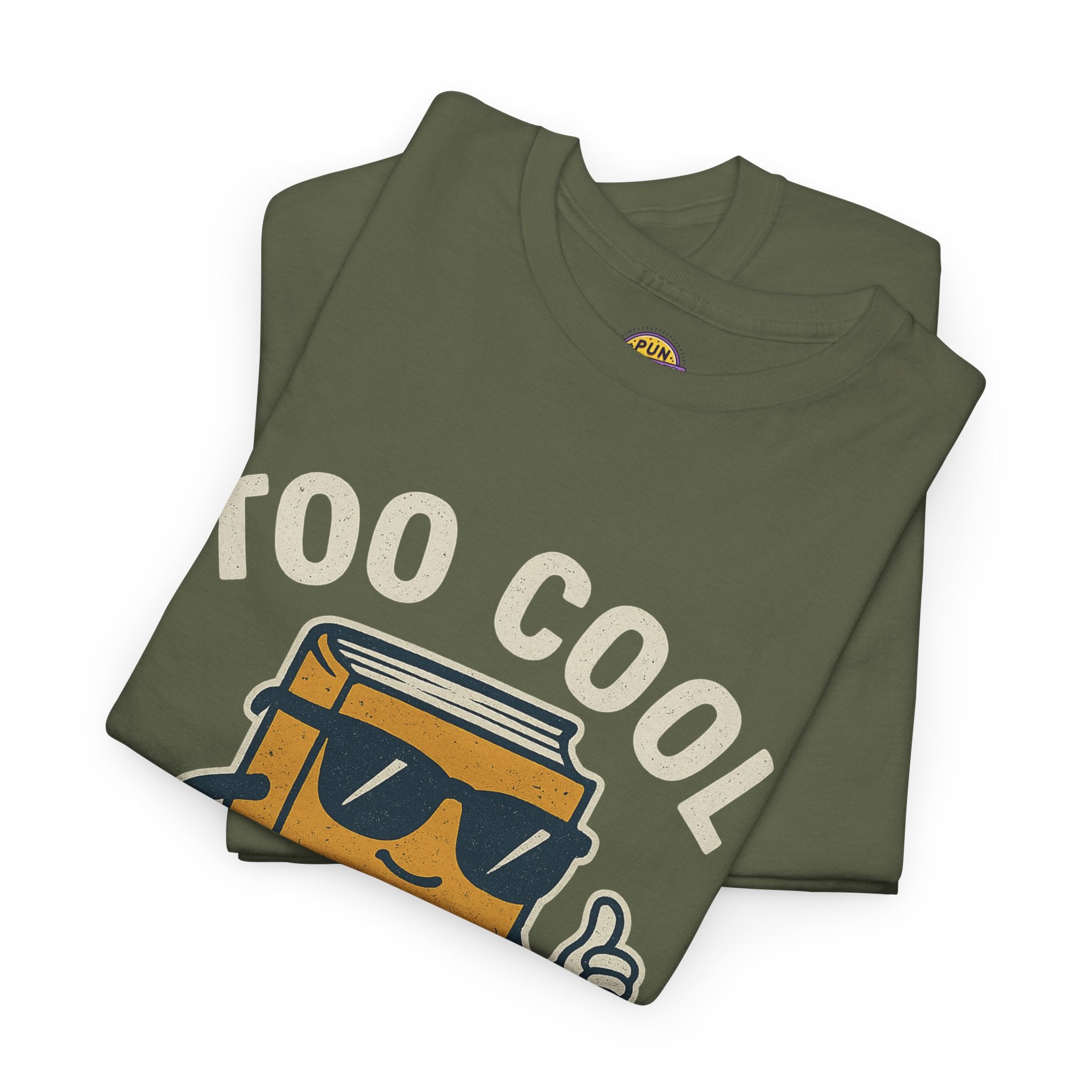 Too Cool for School T-Shirt