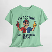 Rooting for the Winning Team Tee