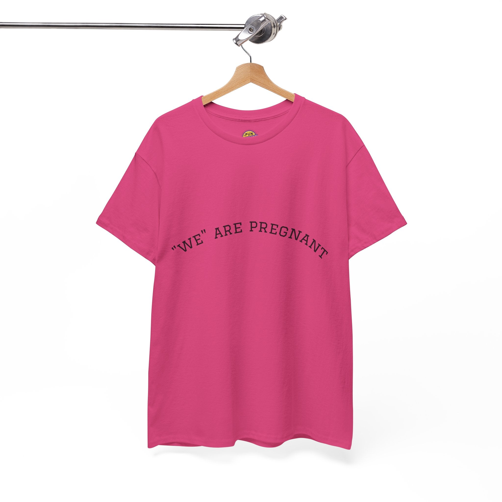 We Are Pregnant T-Shirt