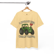 I Attract Her With my Tractor T-Shirt
