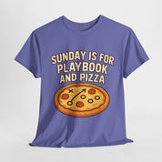Sunday is for Playbook and Pizza T-Shirt
