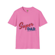 Super Dad T-Shirt