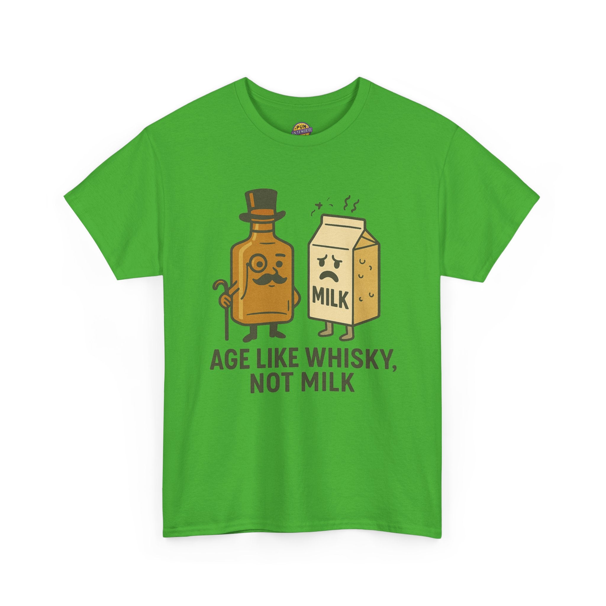 Age Like Whisky Not Milk T-Shirt