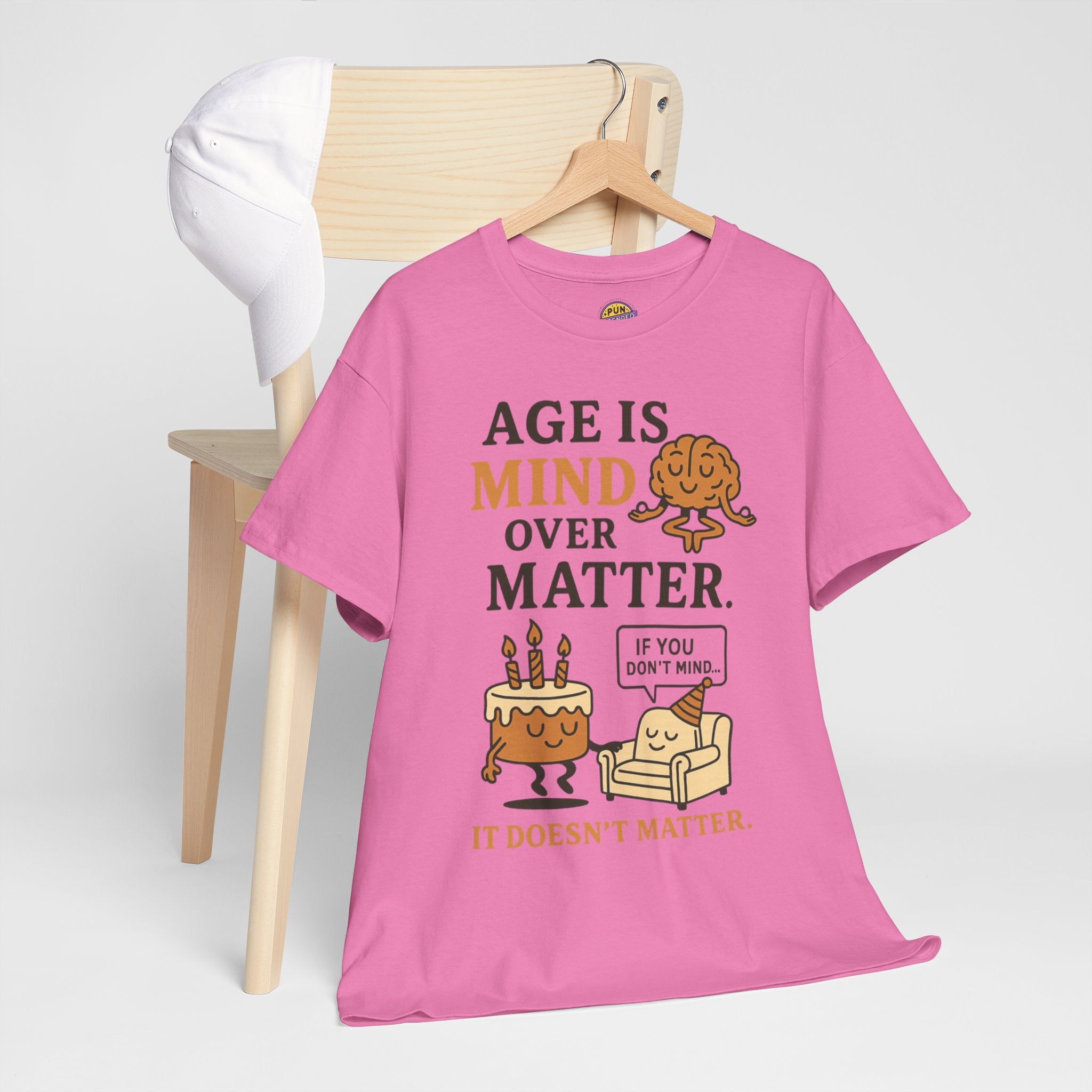 Age Doesn't Matter T-Shirt