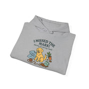 I Missed the Mark! Hoodie